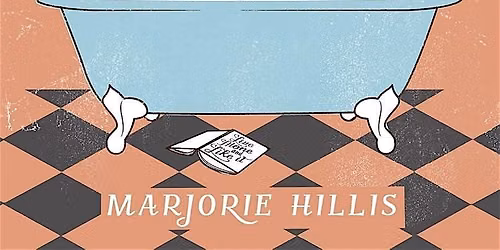 Lost Ladies of Lit Book Club: Live Alone and Like It by Marjorie Hillis
