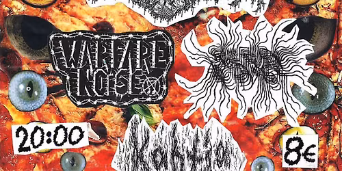 Tunkio, Blisterous, Warfare Noise, Sulfuric Acid Mist, Kahtia