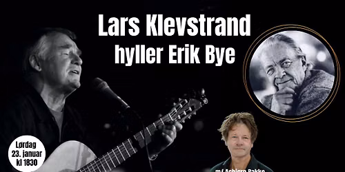 Lars Klevstrand og Asbj\u00f8rn Bakke hyller Erik Bye!
