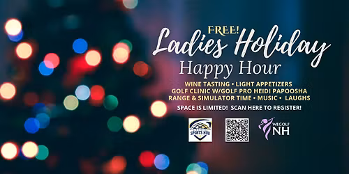 Ladies Holiday Happy Hour \u2013 WEGOLF NH x NE Sports Hub