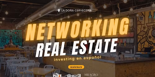 Networking Real Estate: Investing en Espa\u00f1ol