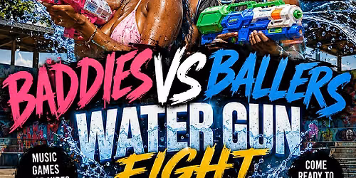 BADDIES VS BALLERS WATER GUN FIGHT & COOKOUT