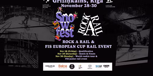 SnowFest Riga: Rock A Rail & FIS European Cup Rail Event