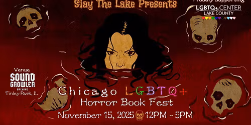 Slay The Lake  - Chicago LGBTQ+ Horror Book Fest