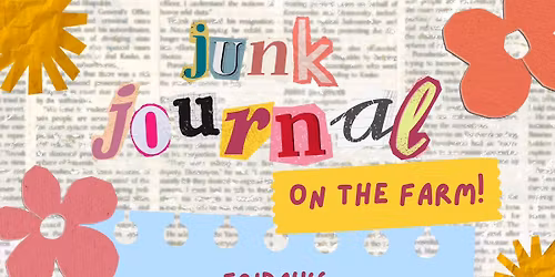 Junk Journal Workshop: On the Farm!