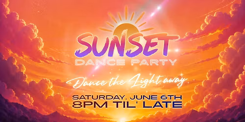 Sunset Dance Party @ Fae Nectar
