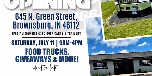 Grand Opening at Elliott's Custom Trailers & Carts