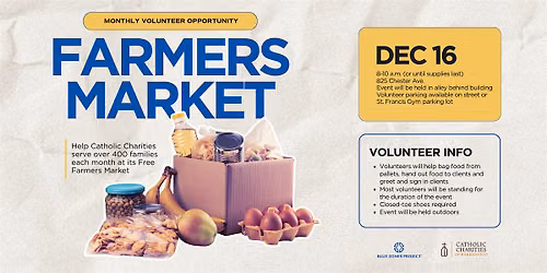 Farmers Market Volunteer Opportunity -  BZP Bakersfield (Purpose)