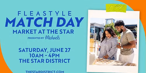 Flea Style Match Day Market presented by Michaels