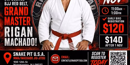 BJJ RED BELT SEMINAR, GRAND MASTER RIGAN MACHADO, 21 NOV 2026