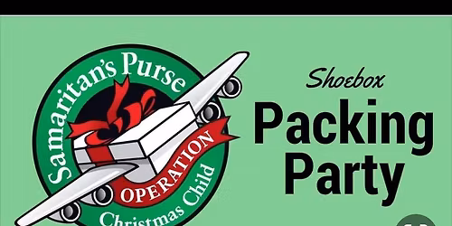 Operation Christmas Child Packing Party