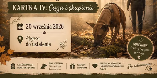 \ud83d\udc3e KARTKA IV: Cisza i skupienie - Treningowe zawody NOSEWORK