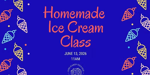 Homemade Ice Cream Class