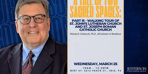 A Tale of Two Sacred Spaces: Walking Tour of St. John's Lutheran & St. Joseph Roman Catholic Church