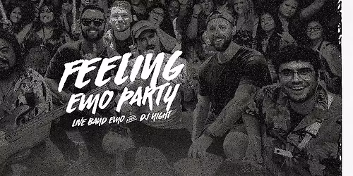 Feeling EMO Party - Live Band & DJ Emo Night