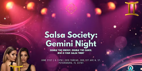 Red Thread: Salsa Society - Gemini Night!