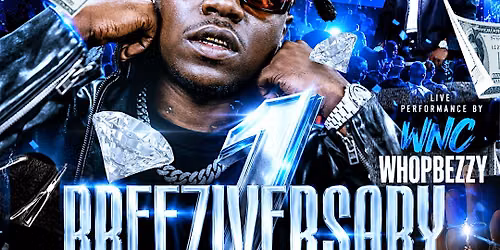 BREEZE ENT 1 YEAR ANNIVERSARY | LIVE PERFORMANCE BY WNC WHOPBEZZY | BE DERE