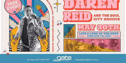Daren Reid & the Soul City Groove LIVE at the Gate!