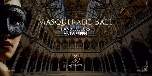 Masquerade Ball | Handelsbeurs Antwerpen