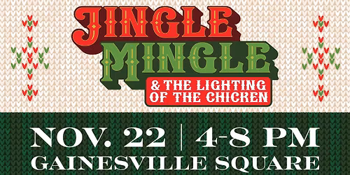 Jingle Mingle and Lighting of the Chicken