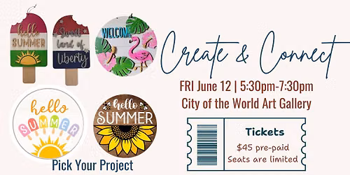Pick Your Project: Create & Connect Summer Paint Party