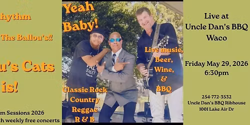 Rhythm and The Ballou's at Uncle Dan's BBQ