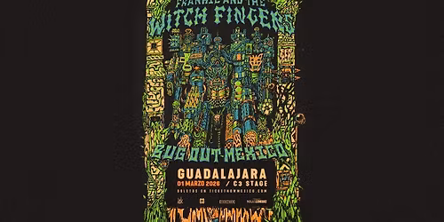 Frankie and the Witch Fingers en Guadalajara