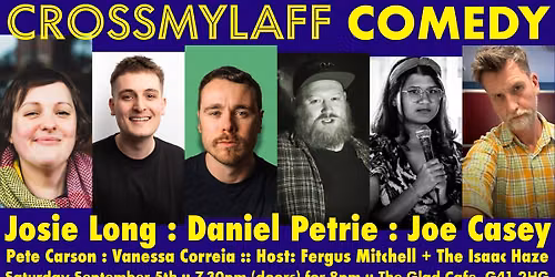 Crossmylaff Comedy - Josie Long & Friends!