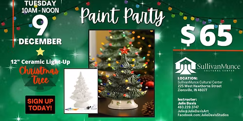 Paint Party at SullivanMunce - 12" CERAMIC LIGHT-UP CHRISTMAS TREE