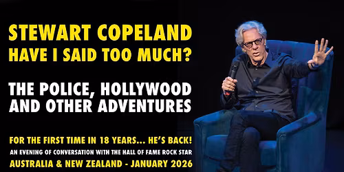 Stewart Copeland Australia + New Zealand Tour - Jan 2026 | Opera House, Wellington