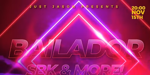 Bailador! Just Jason party in Genk