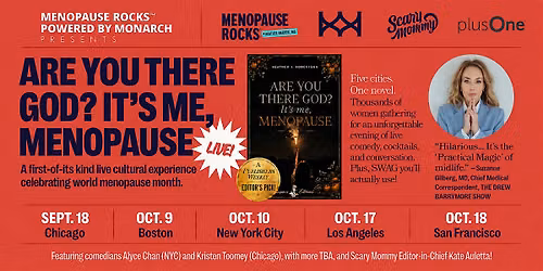 Are You There God? It's Me, Menopause: LIVE!