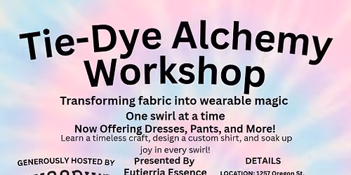 Tie-Dye Alchemy WorkShop