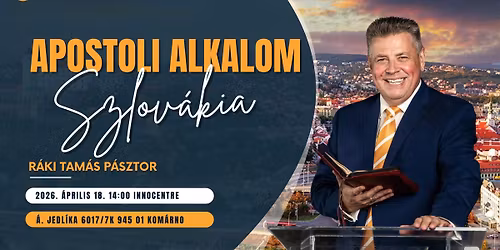 Apostoli Alkalom - Szlov\u00e1kia, Kom\u00e1rno