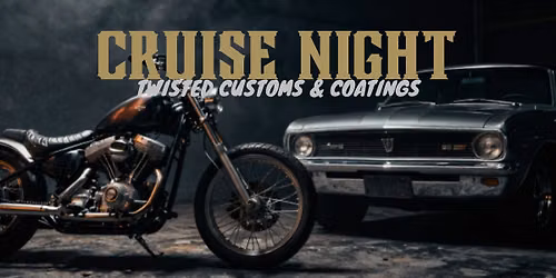 Twisted Cruise Night
