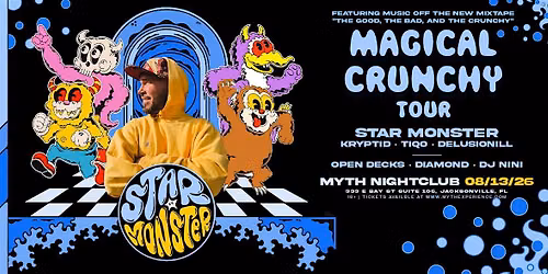 Electronic Thursdays: Star Monster - Magical Crunchy Tour | 08.13.26