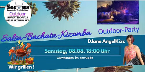 Salsa, Bachata, Kizomba Party - bei sch\u00f6nem Wetter OUTDOOR - Wir GRILLEN !