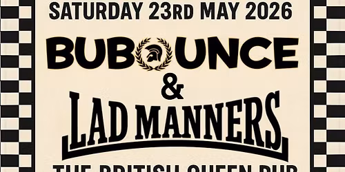 SKANK-HOLIDAY WEEKEND - Bubounce & Lad Manners