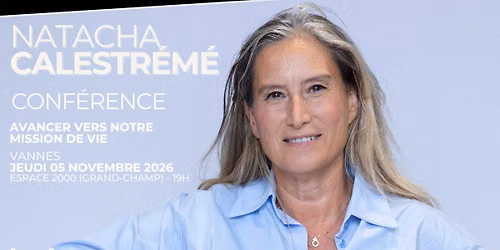 Conf\u00e9rence Natacha Calestr\u00e9m\u00e9 - Vannes