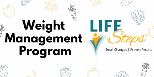LifeSteps- Weight Management Program: Session Dates