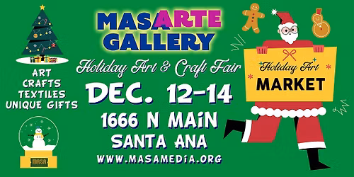 MASARTE Gallery Holiday Art & Craft Market Dec. 12-14