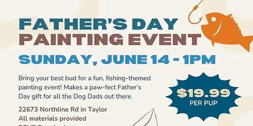 Fishing for Father\u2019s Day \ud83c\udfa3 Painting Event