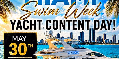 Miami Swim Week Yacht Content Day