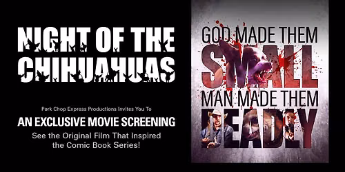 Night of the Chihuahuas Movie Screening