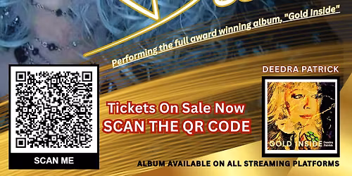DEEDRA PATRICK Gold Inside Album Concert Live at Legends Event Center