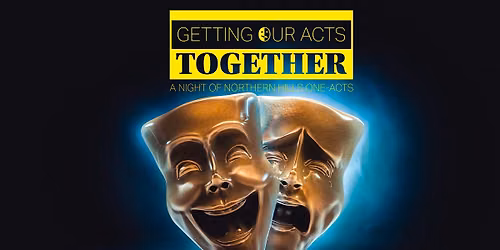 Getting Our Acts Together