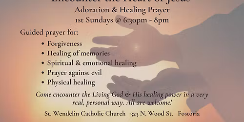 Encounter the Heart of Jesus: Adoration & Healing Prayer