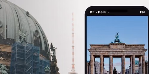 Berlin Highlights - Audio Guide und Selbstgef\u00fchrte Tour