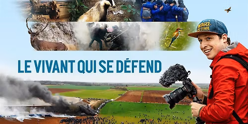 Projection du documentaire LE VIVANT QUI SE DEFEND