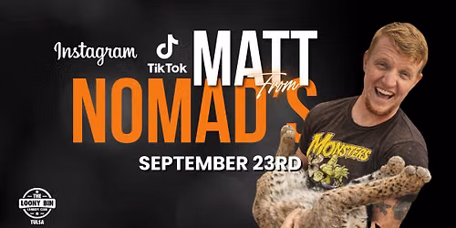 Matt from Nomad's @ The Loony Bin Comedy Club -- Tulsa